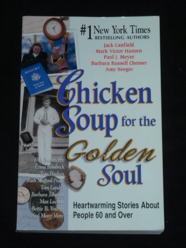 Chicken Soup for the Golden Soul (Used Paperback) - Jack Canfield