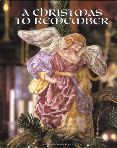 A Christmas to Remember (Used Hardcover) - Leisure Arts