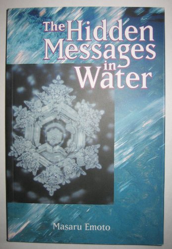 The Hidden Messages in the Water (Used Paperback) - Masaru Emoto