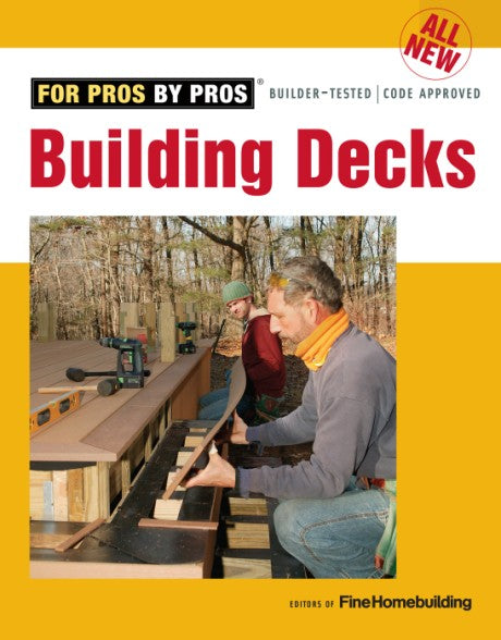 Building Decks (Used Paperback) - The Taunton Press