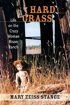 Hard Grass (Used Hardcover) - Mary Zeiss Stange