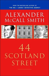 44 Scotland Street (Used Book) - Alexander McCall Smith
