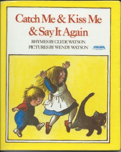 Catch Me Kiss Me (Used Book) - Clyde Watson