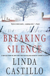 Breaking Silence (Used Hardcover) - Linda Castillo