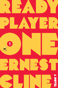 Ready Player One (Used First Edition Hardcover) - Ernest Cline
