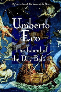 The Island of the Day Before (Used Hardcover) - Umberto Eco