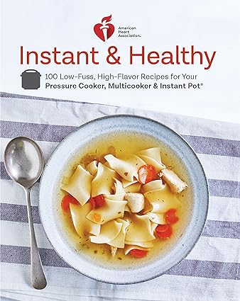 Instant & Healthy (Used Paperback) - American Heart Association