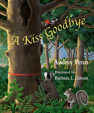 A Kiss Goodbye (Used Hardcover) - Audrey Penn