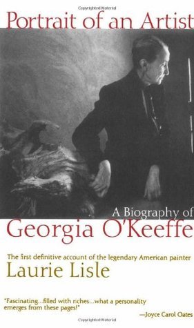 Portrait of an Artist: A Biography of Georgia O'Keeffe (Used Book) - Laurie Lisle