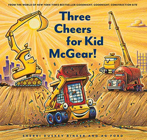 Three Cheers for Kid McGear! (Used Harcover) - Sherry Duskey Rinker