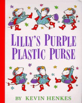 Lilly's Purple Plastic Purse (Used Hardcover) - Kevin Henkes