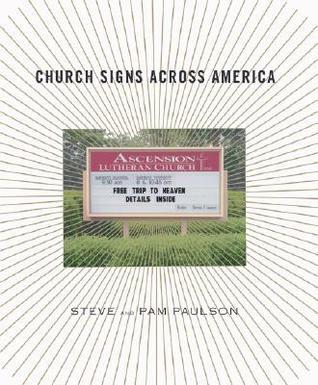 Church Signs Across America (Used Book) - Steve and Pam Paulson