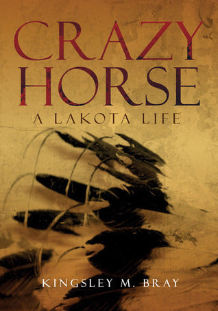 Crazy Horse (Used Paperback) - Kingsley M. Bray