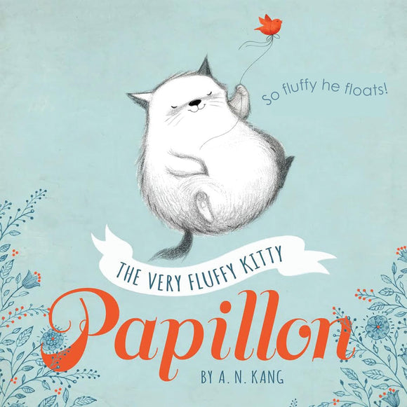 The Very Fluffy Kitty Papillon (Used Hardcover) - A. N. Kang