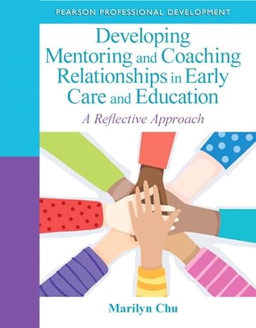 Developing Mentoring and Coaching Relationships in Early Care and Education (Used Paperback) - Marilyn Chu