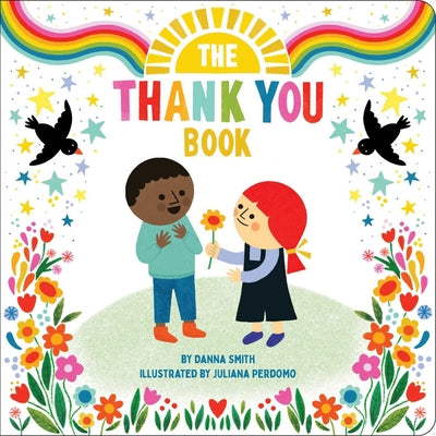 The Thank You Book (Used Board Book) - Danna Smith