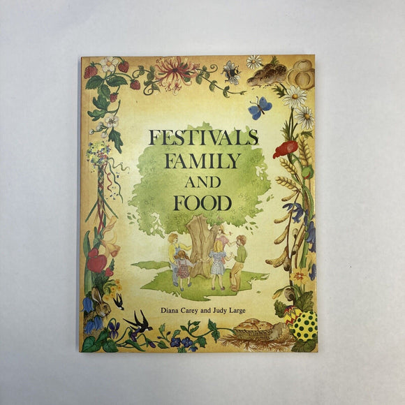 Festivals Family and Food (Used Paperback) - Diana Carey and Judy Large