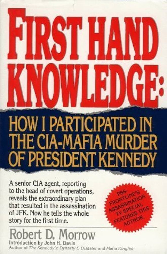 First Hand Knowledge (Used Hardcover) - Robert D. Morrow