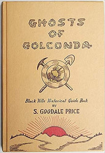Ghosts of Golconda (Used Hardcover) - S. Goodale Price