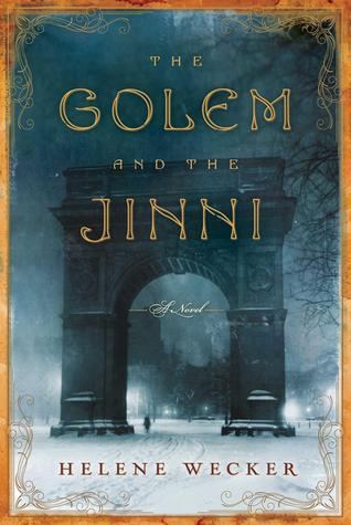 (First Edition) The Golem and the Jinni (Used Hardcover) - Helene Wecker