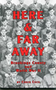 Here & Far Away: Brookings County and World War II (Used Paperback) - Chuck Cecil