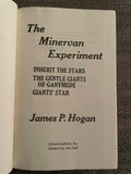 The Minervan Experiment (Used Hardcover) - James P. Hogan (Vintage, BCE, 1981)