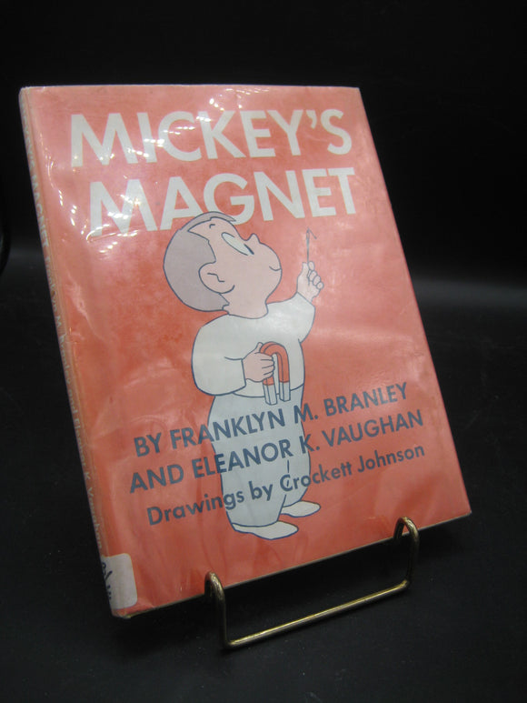 Mickey's Magnet (Used Hardcover) - Franklyn M. Branley, Eleanor K. Vaughan