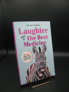 Laughter Still Is the Best Medicine: The Funniest Jokes, Stories and Cartoons from Reader's Digest (Used Paperback) - Reader's Digest Association