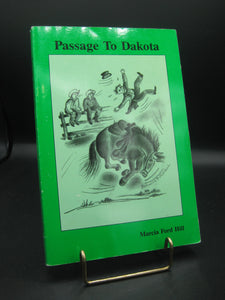 Passage to Dakota (Used Paperback) - Marcia Ford Hill