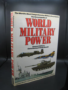 The Encyclopedia of World Military Power (Used Hardcover) - Chris Bishop (General Editor), David Donald (General Editor)