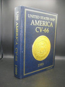 United States Ship America CV-66, 1989 (Used Hardcover) - Kenneth J. Braithwaite II (Editor)