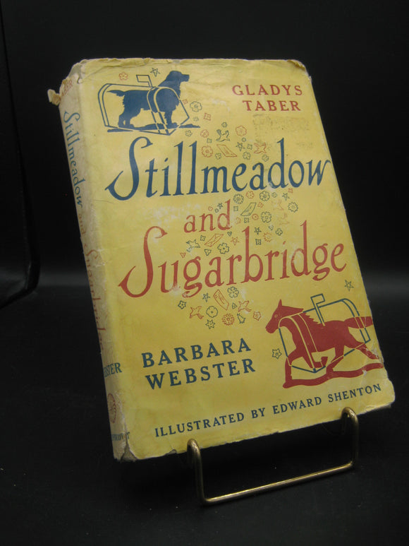 Stillmeadow and Sugarbridge (Used Hardcover) - Gladys Taber, Barbara Webster, Edward Shenton (Illustrator)