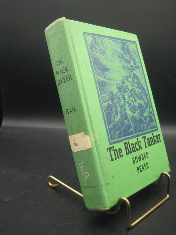 The Black Tanker (Used Hardcover) - Howard Pease