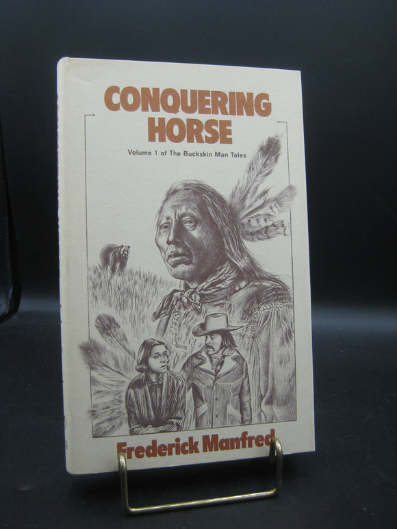 Conquering Horse (Used Signed Hardcover) - Frederick Manfred