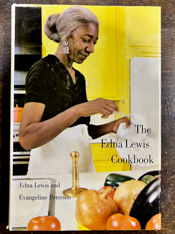 The Edna Lewis Cookbook (1972, 1st Ed/1st Printing) - Edna Lewis, Evangeline Peterson