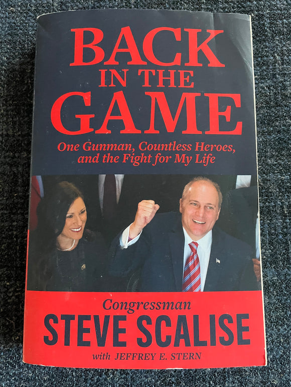 Back in the Game (Used Paperback) - Steve Scalise (Signed)