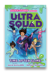 Ultra Squad Time After Slime (Used Paperback) - Julia DeVillers