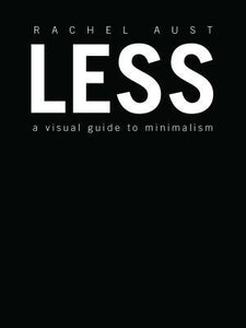 Less (Used Hardcover) - Rachel Aust