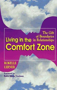 Living in the Comfort Zone (Used Paperback) - Rokelle Lerner