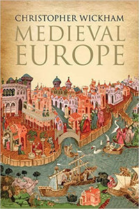 Medieval Europe (Used Hardcover) - Chris Wickham