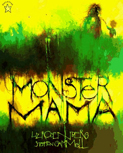 (Signed) Monster Mama (Used Paperback) - Liz Rosenberg