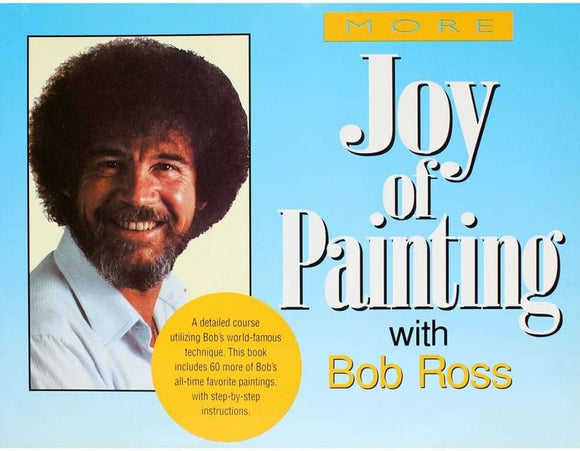 More Joy of Painting (Used Paperback, Signed) - Bob Ross