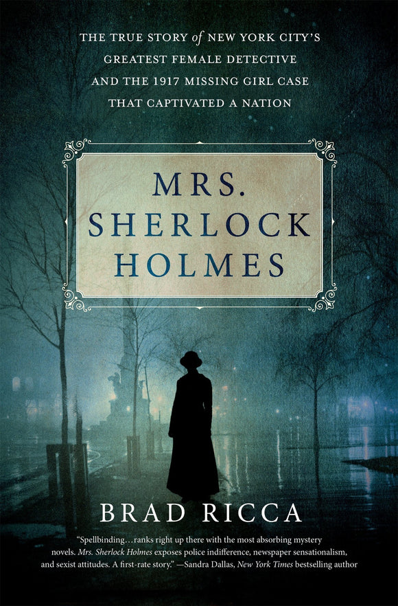 Mrs. Sherlock Holmes (Used Hardcover) - Brad Ricca