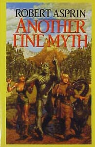 Another Fine Myth (Used Hardcover) - Robert Asprin