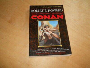 Conan the Cimmerian #3 The Conquering Sword of Conan (Used Paperback) - Robert E. Howard