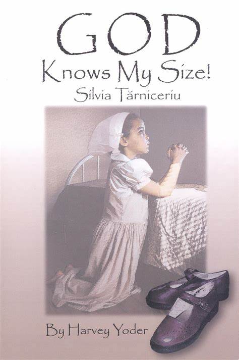 God Knows My Size! (Signed Used Paperback) - Silvia Tărniceriu, Harvey Yoder