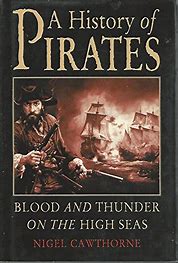 A History of Pirates (Used Paperback) - Nigel Cawthorne