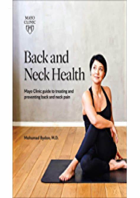 Back and Neck Health: Mayo Clinic guide to treating and preventing back and neck pain (Used Paperback) - Mohamad Bydon