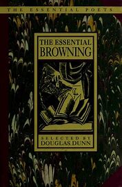 The Essential Browning (Used Hardcover) - Douglas Dunn  (Editor)