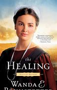 The Healing (Used Paperback) - Wanda E. Brunstetter